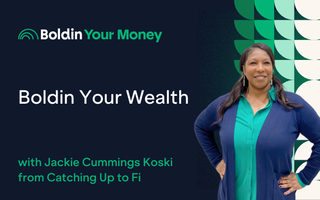 Podcast 89: Boldin Your Wealth With Jackie Cummings Koski de chegar a Fi